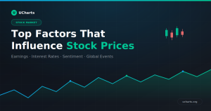 Top Factors That Influence Stock Prices in the Market